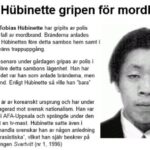 Mordbrännaren och kvinnomisshandlaren Tobias Hubinette!